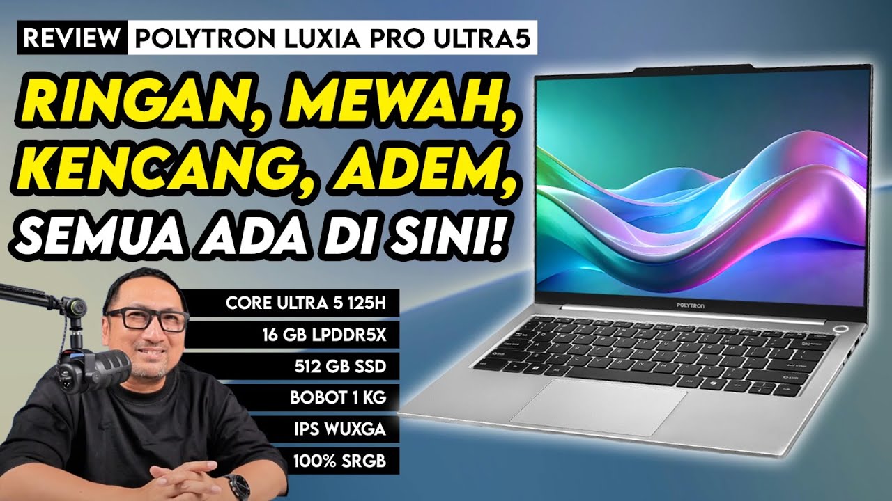 Laptop Polytron Secantik & Sekencang Ini?? REVIEW Luxia Pro Ultra 5