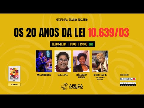 A lei 10.639/03, que institui a obrigatoriedade do ensino de História e Cultura africana e afro-brasileira completa 20 anos