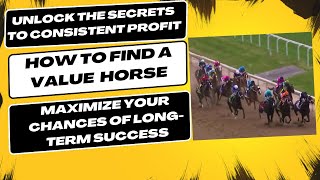 How to Find a Value Horse with Daily Racing Form Past Performances