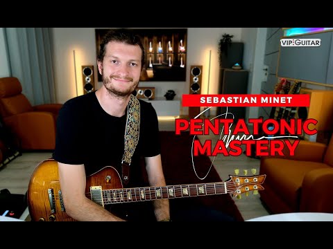 Pentatonic Mastery Sebastian Minet