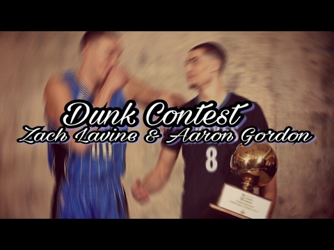 Zach Lavine vs Aaron Gordon Mix - Remember the name