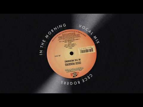 CeCe Rogers - In the Morning (Vocal Mix)