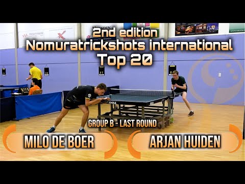 Top 20 Group B - Milo de Boer vs Arjan Huiden - Nomuratrickshots international #tabletennis