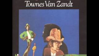 Townes Van Zandt - For The Sake Of The Song [Full Album]