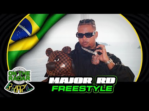The Major RD "On The Radar" Freestyle (OTR Brazil 🇧🇷)