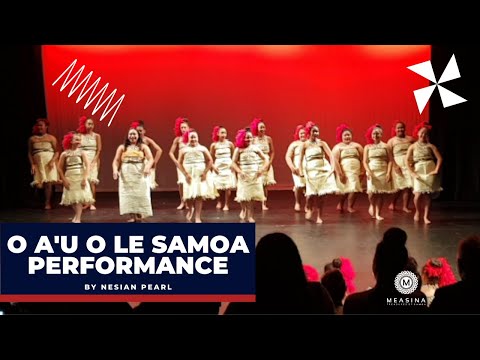 SIVA SAMOA PERFORMANCE: O a'u o le Samoa by Nesian Pearl