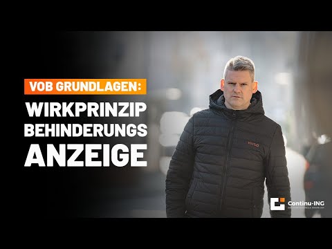 VOB Grundlagen: Die drei Wirkprinzipien der Behinderungsanzeige nach VOB/B