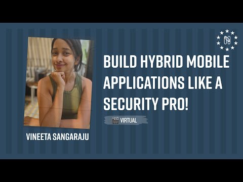 Build hybrid mobile applications like a security pro!