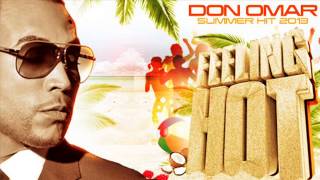 Don Omar | Feeling Hot 🔥