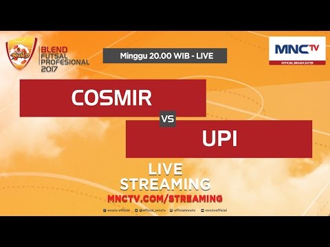 Cosmir VS UPI (FT :1-3)- Blend Futsal Profesional 2017