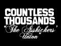 Countless Thousands - the Asskickers' Union (Audio)