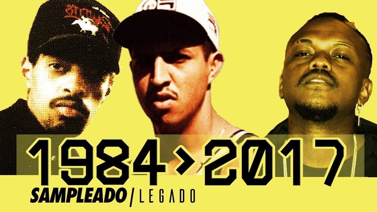 Evolução do Hip-Hop no Brasil [1984 - 2017]