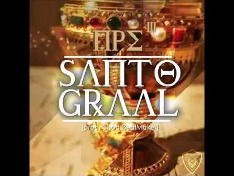 Npe³ - Santo Graal  ( Prod. Short )