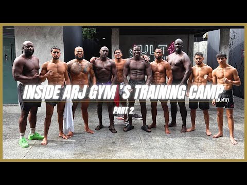 Inside ARJ GYM'S Training Camp pt.2