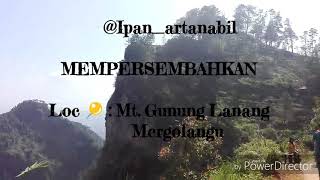 preview picture of video 'Gunung Lanang Mergolangu'