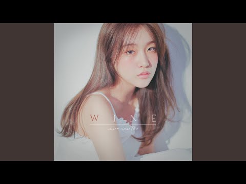 WINE (오늘 취하면) (Feat.Changmo) (창모) (Prod. SUGA)