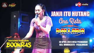 Download lagu JANJI ITU HUTANG - ANA RISTA (NEW PALLAPA LIVE BOOKRAS 2023) mp3 Download lagu JANJI ITU HUTANG - ANA RISTA (NEW PALLAPA LIVE BOOKRAS 2023) mp3