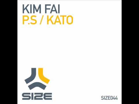 Kim Fai - P.S (Original Mix)