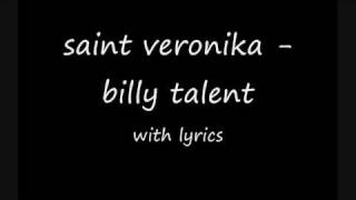 Billy Talent-Saint Veronica (lyrics)