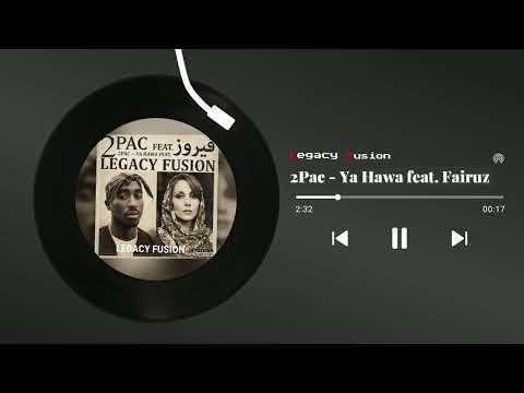 #2pac  - Ya Hawa feat. #fairuz  | #فيروز  و توباك