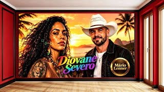 DIOVANE SEVERO -Fumaça- As Ciganas #mariolenner