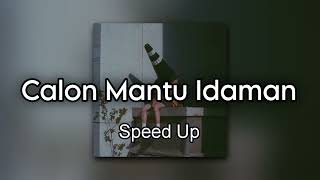 Download lagu Calon Mantu Idaman (feat. Ncum) - Rombongan Bodonk Koplo || (Speed Up) mp3 Download lagu Calon Mantu Idaman (feat. Ncum) - Rombongan Bodonk Koplo || (Speed Up) mp3