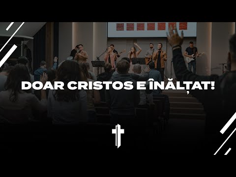 Excelsis Worship - Doar Cristos e înălțat