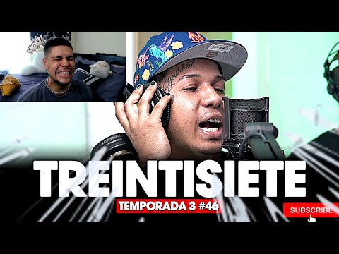 PRIMERA vez REACCIONANDO A TREINTISIETE ❌ DJ SCUFF - FREESTYLE #46