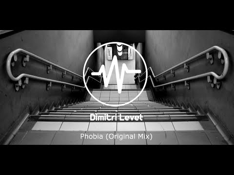 Phobia (Original Mix) - Dimitri Level