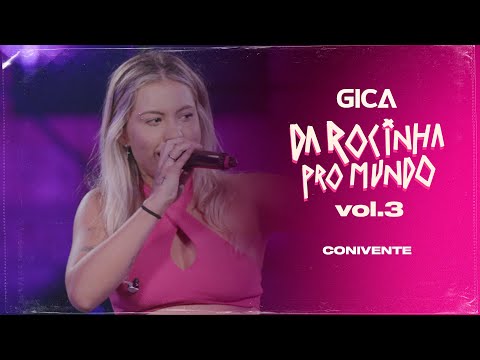 Gica - Conivente "DVD - DA ROCINHA PRO MUNDO" (Clipe Oficial)