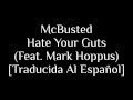 McBusted - Hate Your Guts (Feat. Mark Hoppus ...