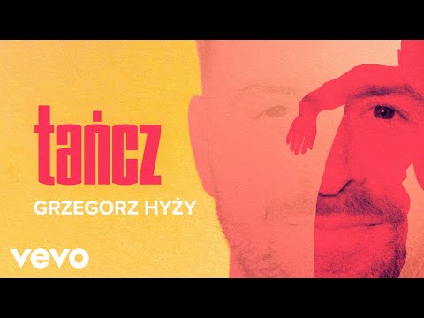 Grzegorz Hyży - Tańcz (Official Audio)