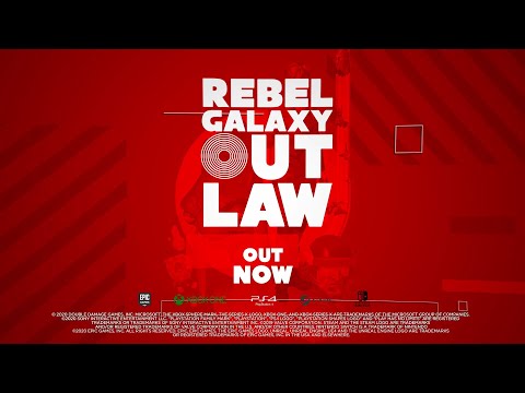 Rebel Galaxy Outlaw Launch Trailer - Extended Cut