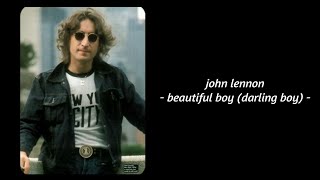 John Lennon - Beautiful Boy (Darling Boy) (Lyrics)