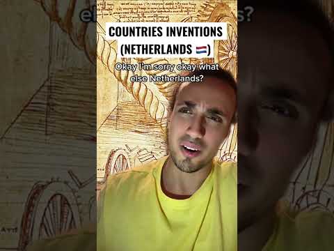 Countries Inventions ft Netherlands 🇳🇱