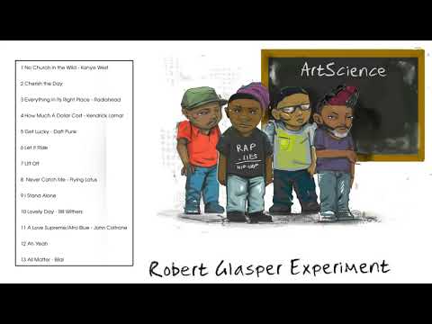 Robert Glasper Experiment Greatest Hits (Full Album)