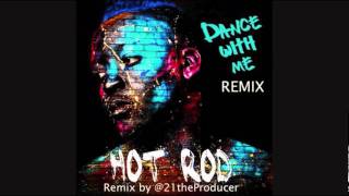 Dance With Me - Remix by 21 the Producer