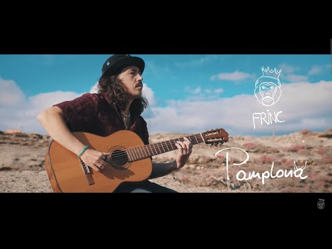FRINC - Pamplona (offizielles Video)