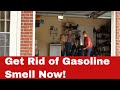 How to Get Rid of Gasoline Smell in your Garage in Simple Steps!