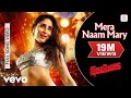 Mera Naam Mary Full Video Brothers Kareena K Sidharth M Chinmayi Sripada Ajay Atul