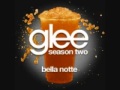 Bella Notte - Glee Cast