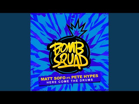 Here Come The Drums (feat. Pete Hypes)