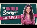 Rakul Preet Singh's UNTOLD Story: Battling nepotism, financial woes, bodyshaming & insecure costars