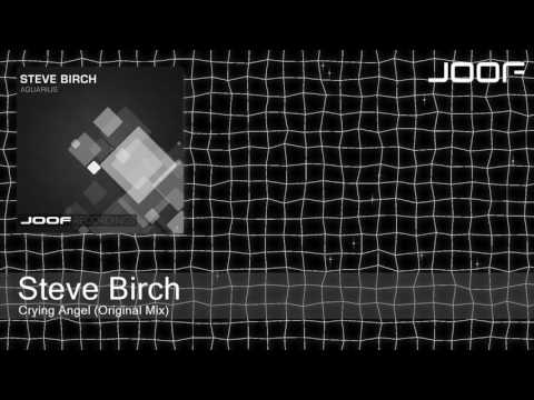 Steve Birch - Crying Angel (Original Mix)