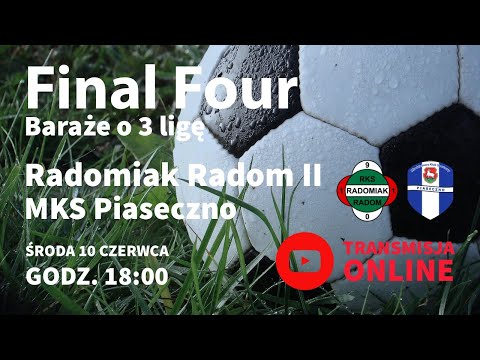 Radomiak Radom II - MKS Piaseczno