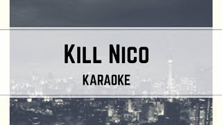 Indochine - Kill Nico (karaoké)
