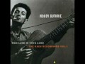 End of the Line - Woody Guthrie