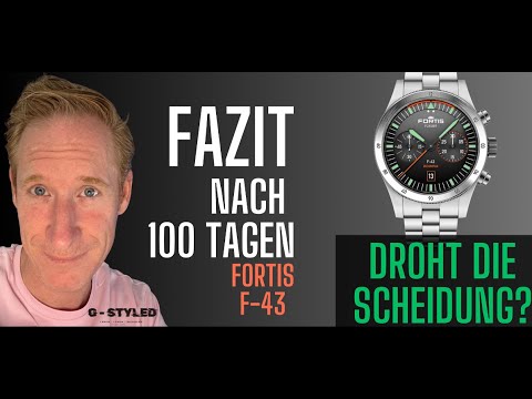 FORTIS-43 100-Tage Fazit: Droht jetzt die Scheidung?