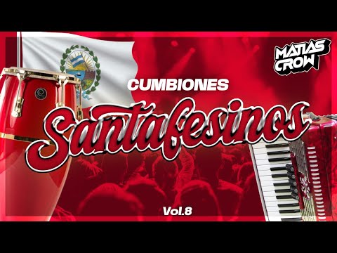 ENGANCHADOS CUMBIONES SANTAFESINOS VOL 8 -  MATIAS CROW DJ