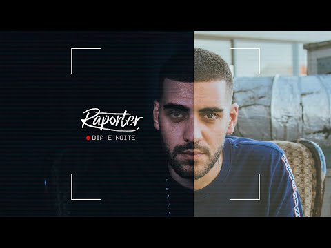 Raporter - Dia e Noite (Prod.Relax)